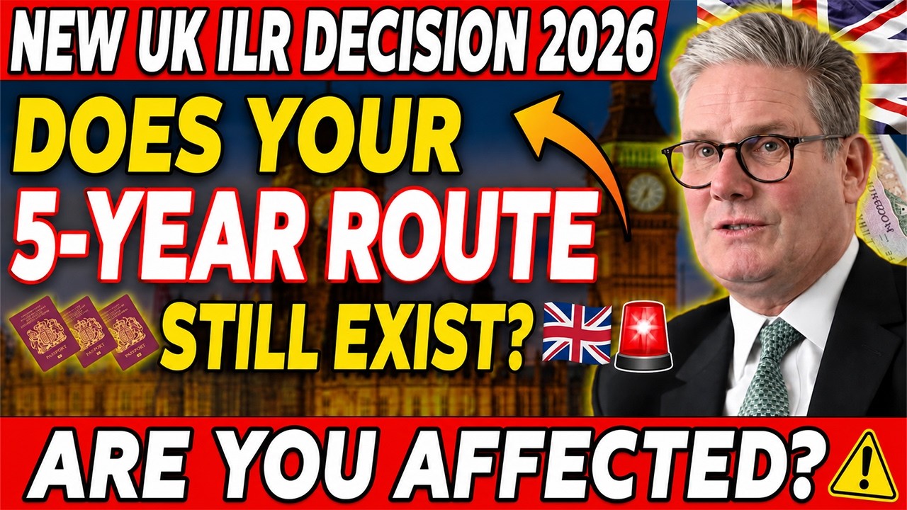 New UK ILR Decision 2026 Does Your 5 Year Route Still Exist 🇬🇧🚨