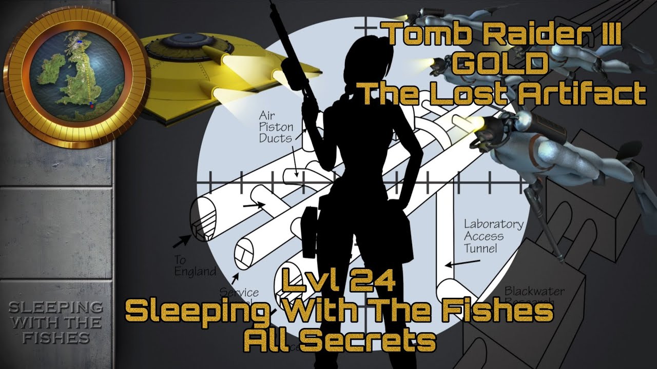 Tomb Raider 3 Remastered = Level 24 Sleeping With The Fishes (Walkthrough - No Commentary)