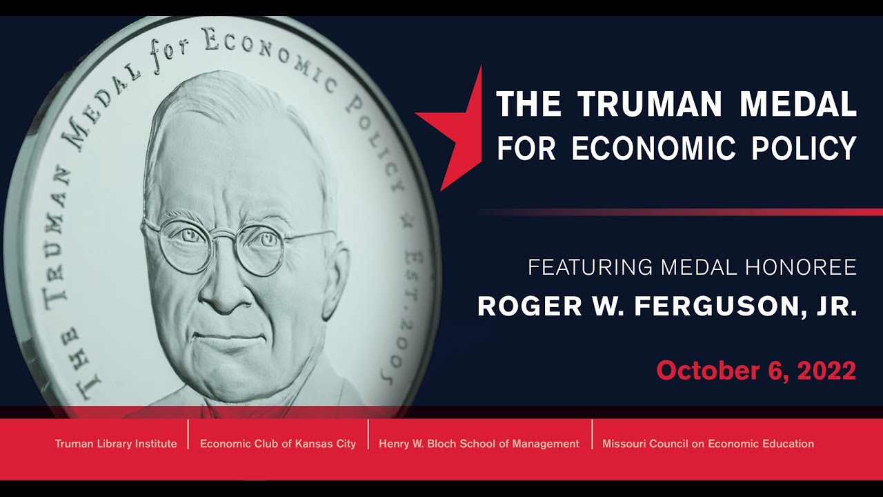 2022 TRUMAN MEDAL FOR ECONOMIC POLICY