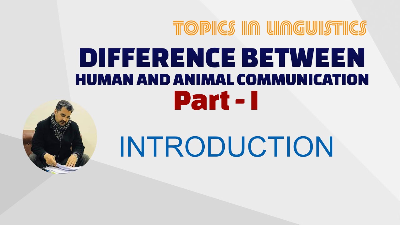 Pashto 60│Difference between Human and Animal Communication│Part 1