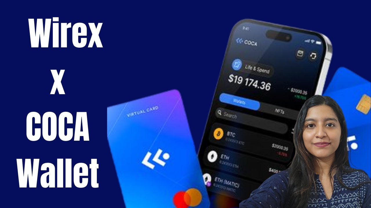 #318: COCA and Wirex Unveil Game-Changing MPC Wallet with Non-Custodial Debit Card