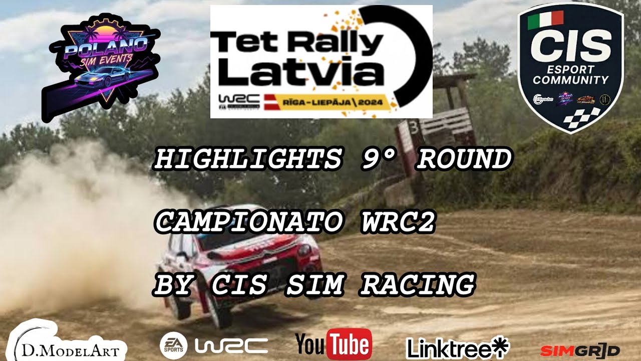 EA WRC  |  Highlights 9° Round - Rally Latvia - 2°Campionato WRC2 By Cis 