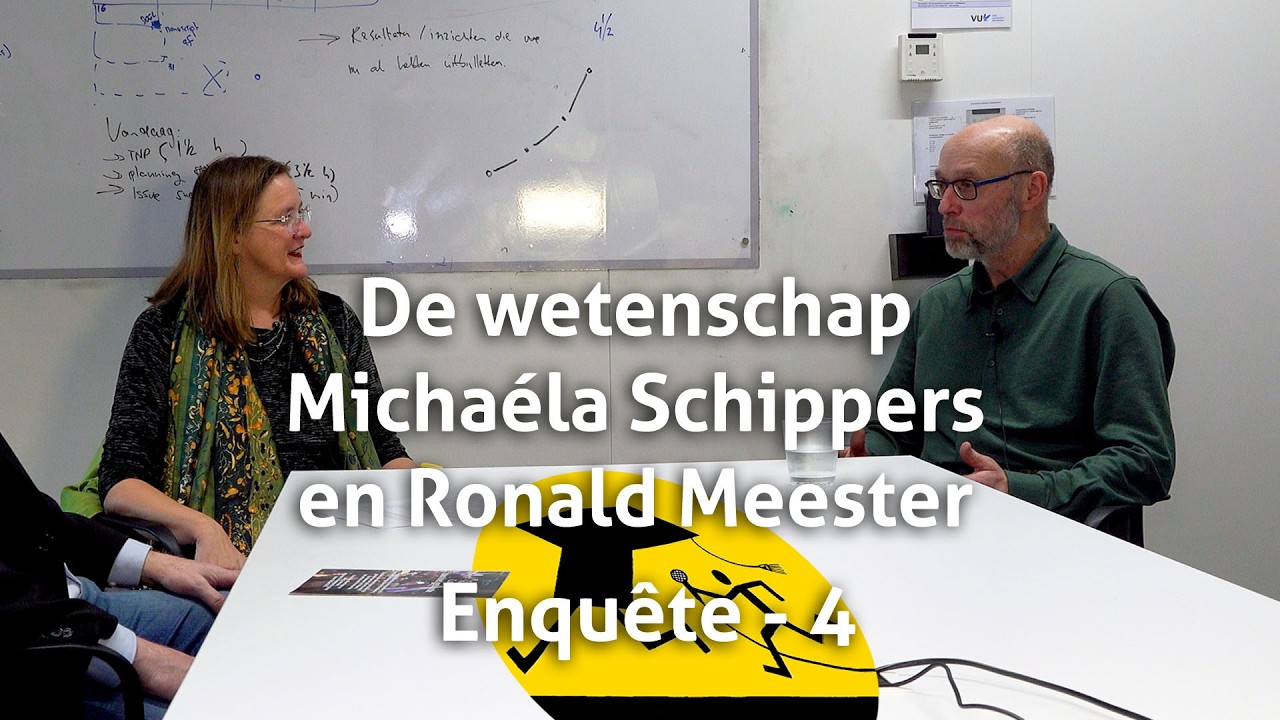 De Wetenschap, enquête 4 - Ronald Meester en Michaéla Schippers