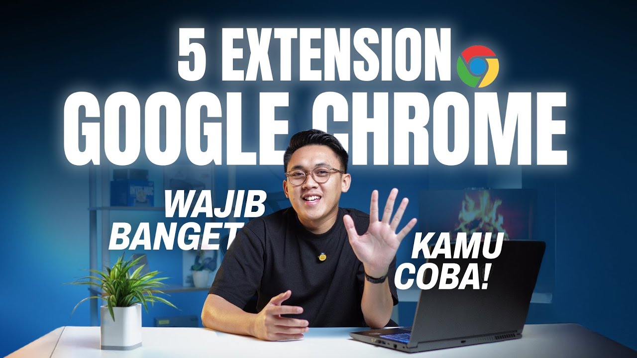 5 Ekstensi Google Chrome Wajib 2025 &mdash; Bikin Kerjaan Lebih Cepat & Produktif!