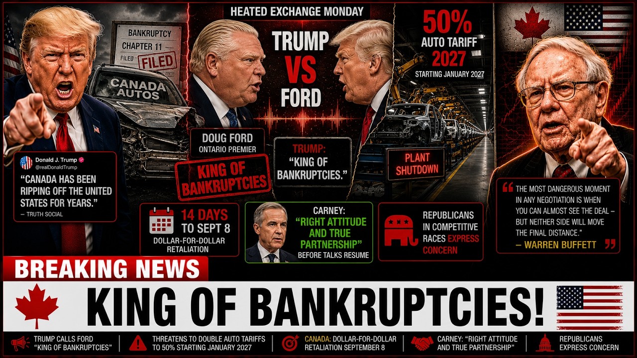 BREAKING: Trump Called Doug Ford King of Bankruptcies&mdash; Then Threatened to Double Auto Tariffs to 50%