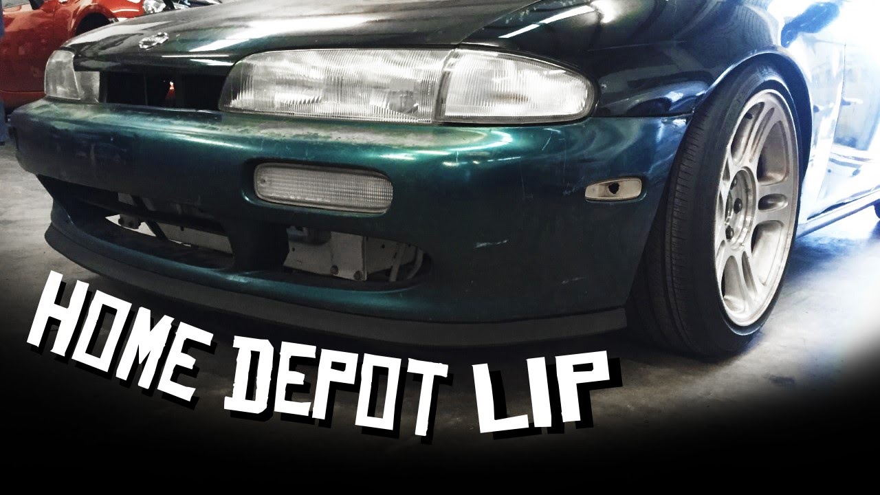 Home Depot Lip 240sx