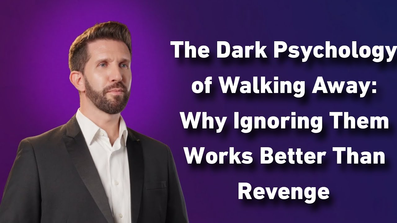 The Dark Psychology of Walking Away: Why Ignoring Them Works Better Than Revenge