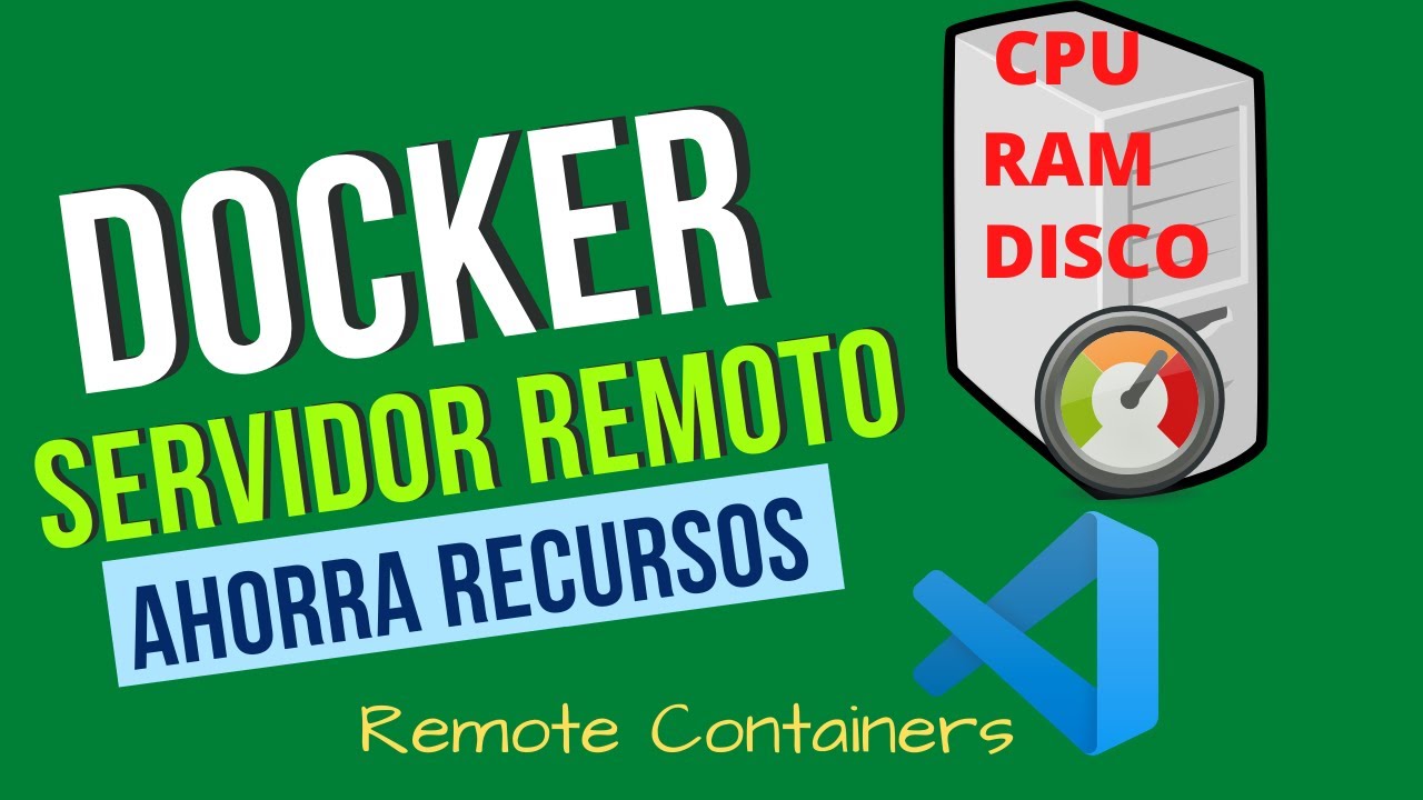 Crea tu servidor Docker Remoto en Linux - Programación con Remote Containers y Visual Studio Code