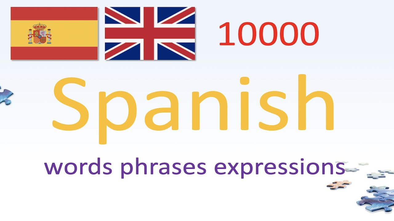 Spanish - 10000 words phrases expressions - 2/10