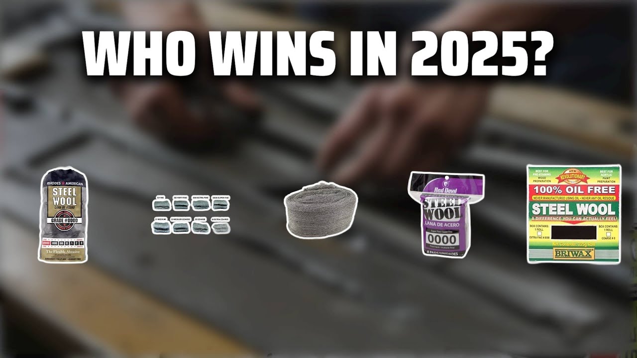 The Top 5 Best Steel Wool 0000 in 2025 - Must Watch Before Buying!