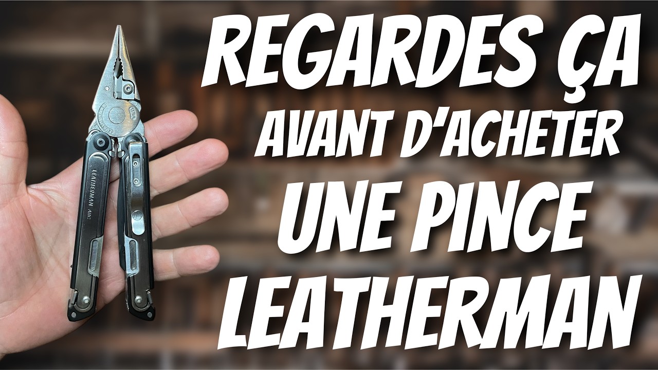 Le Gros Problème avec les Pinces Leatherman ! ( arc, wave, charge, surge … )