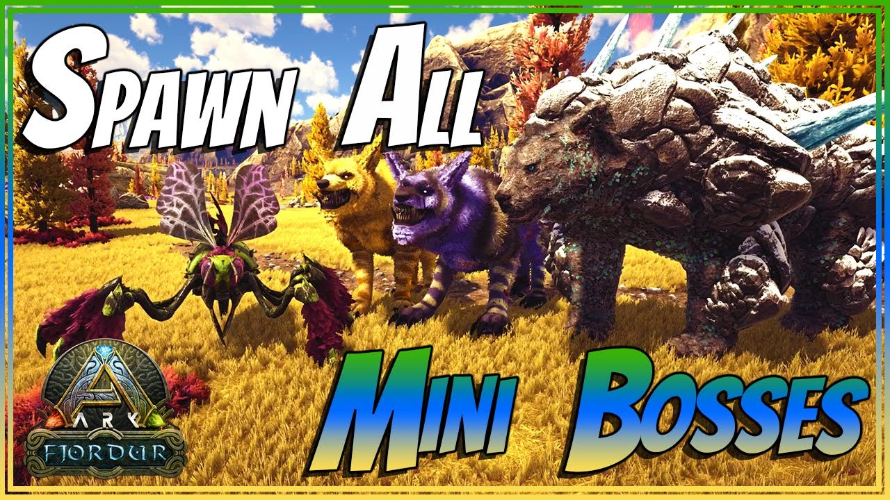 Spawn All Mini Bosses In Ark Fjordur