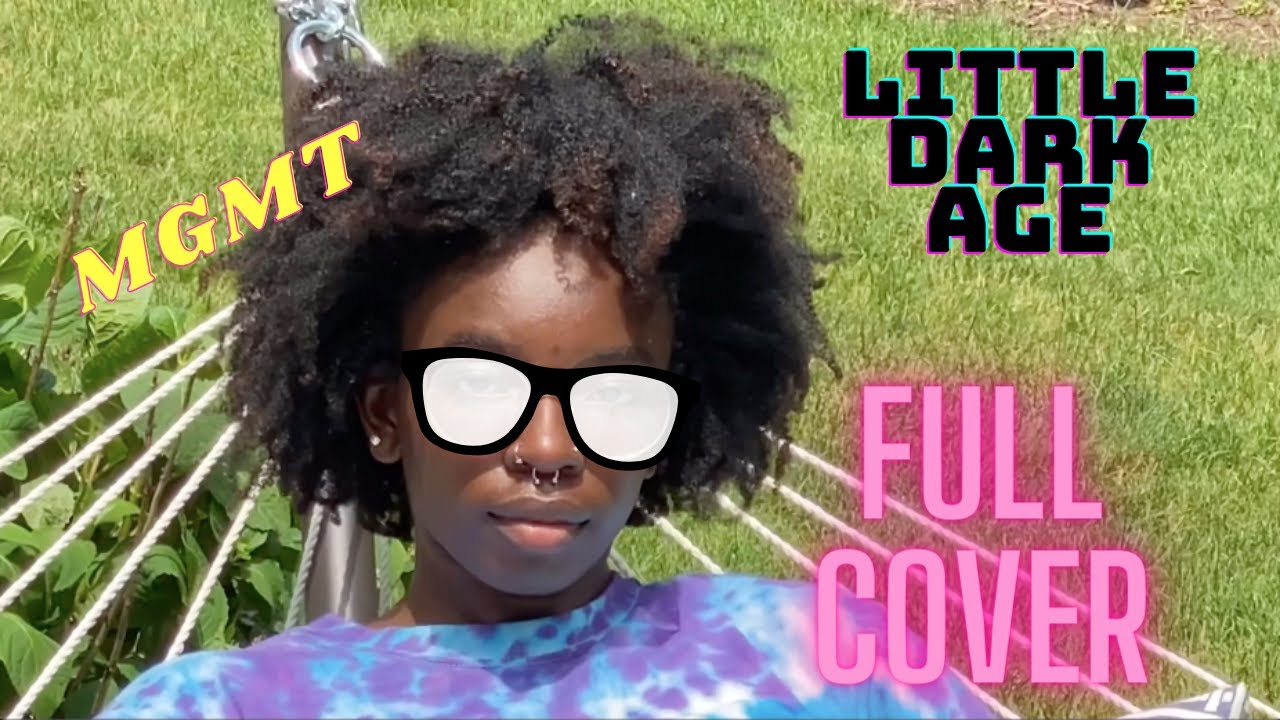 Little Dark Age - MGMT (full cover by vaalora!)