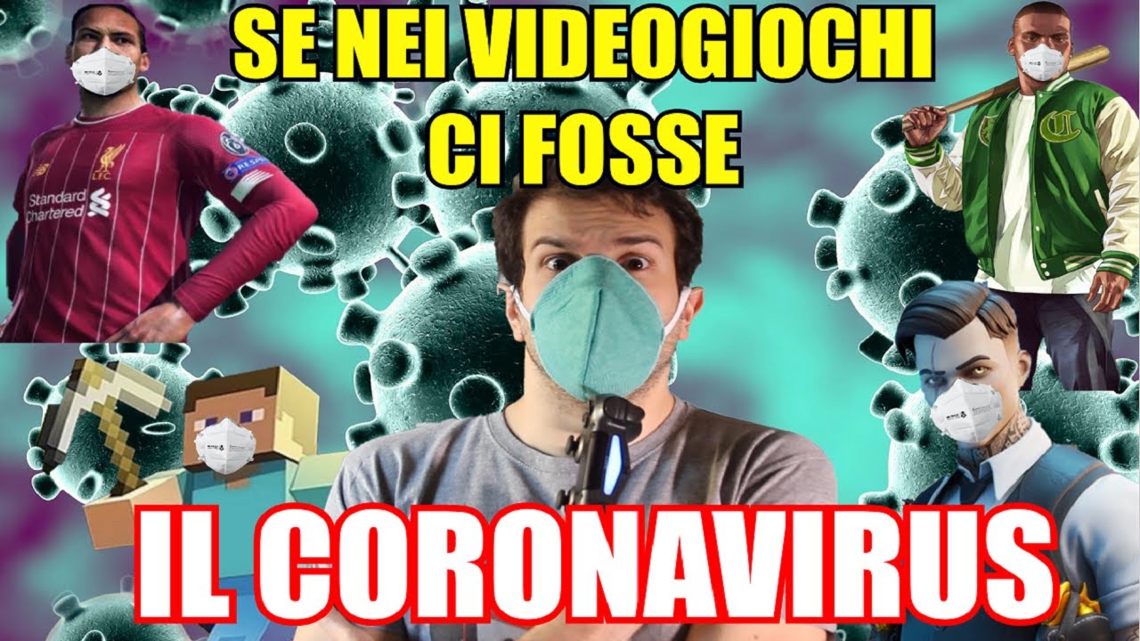 SE NEI VIDEOGIOCHI CI FOSSE IL CORONAVIRUS - SE I VIDEOGIOCHI PARLASSERO - Alessandro Vanoni