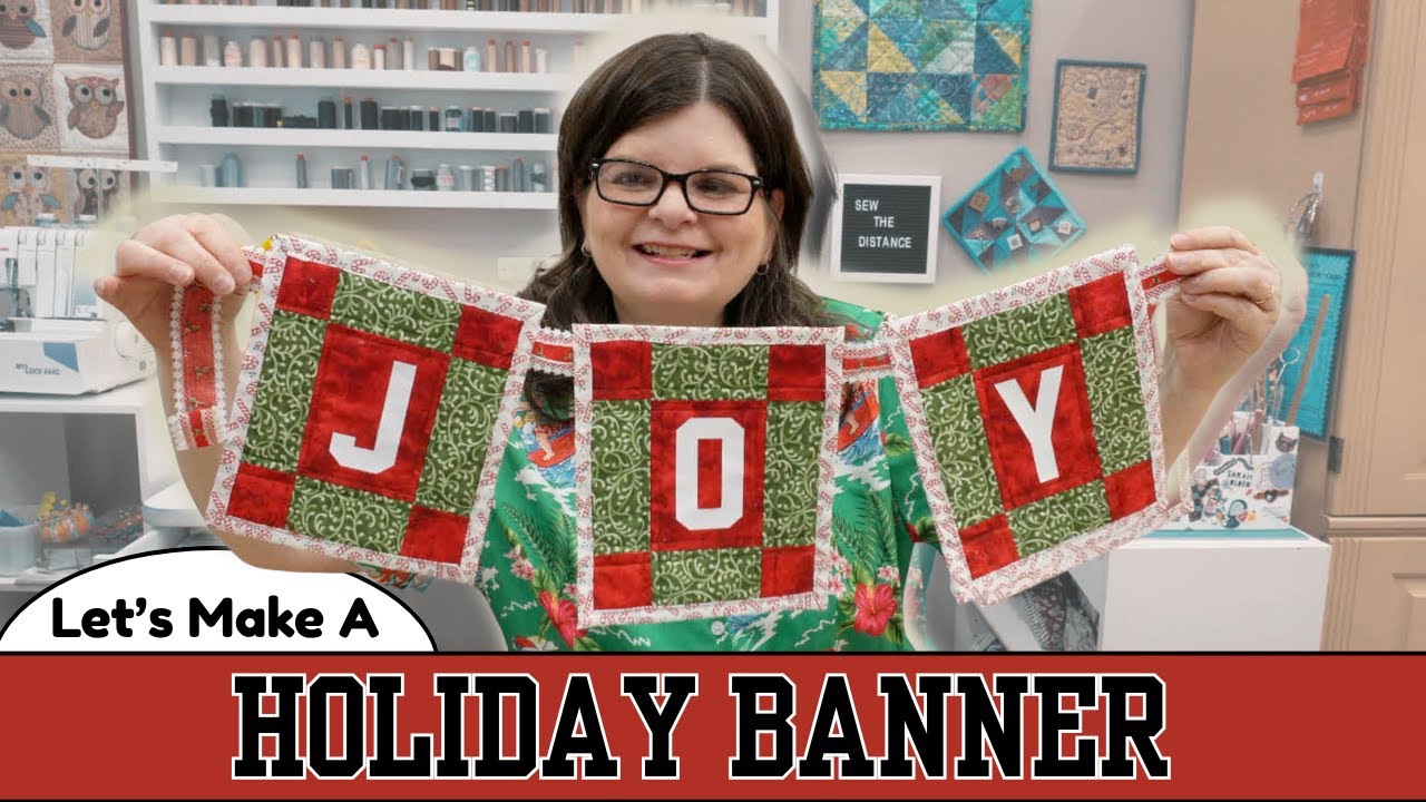 Fabric Banner Tutorial || Let's Make This Quilted Christmas Decoration!