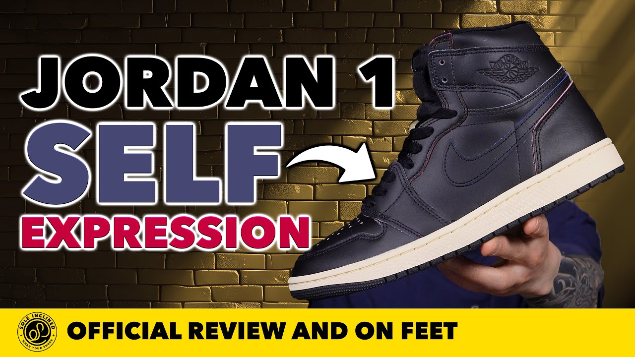 Air Jordan 1 'Self Expression' In Depth Review and On Feet!