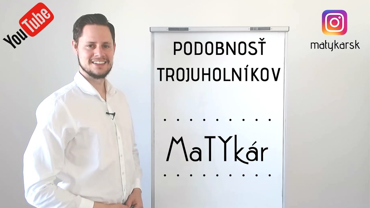 PODOBNOSŤ TROJUHOLNÍKOV - definícia, vety o podobnosti trojuholníkov