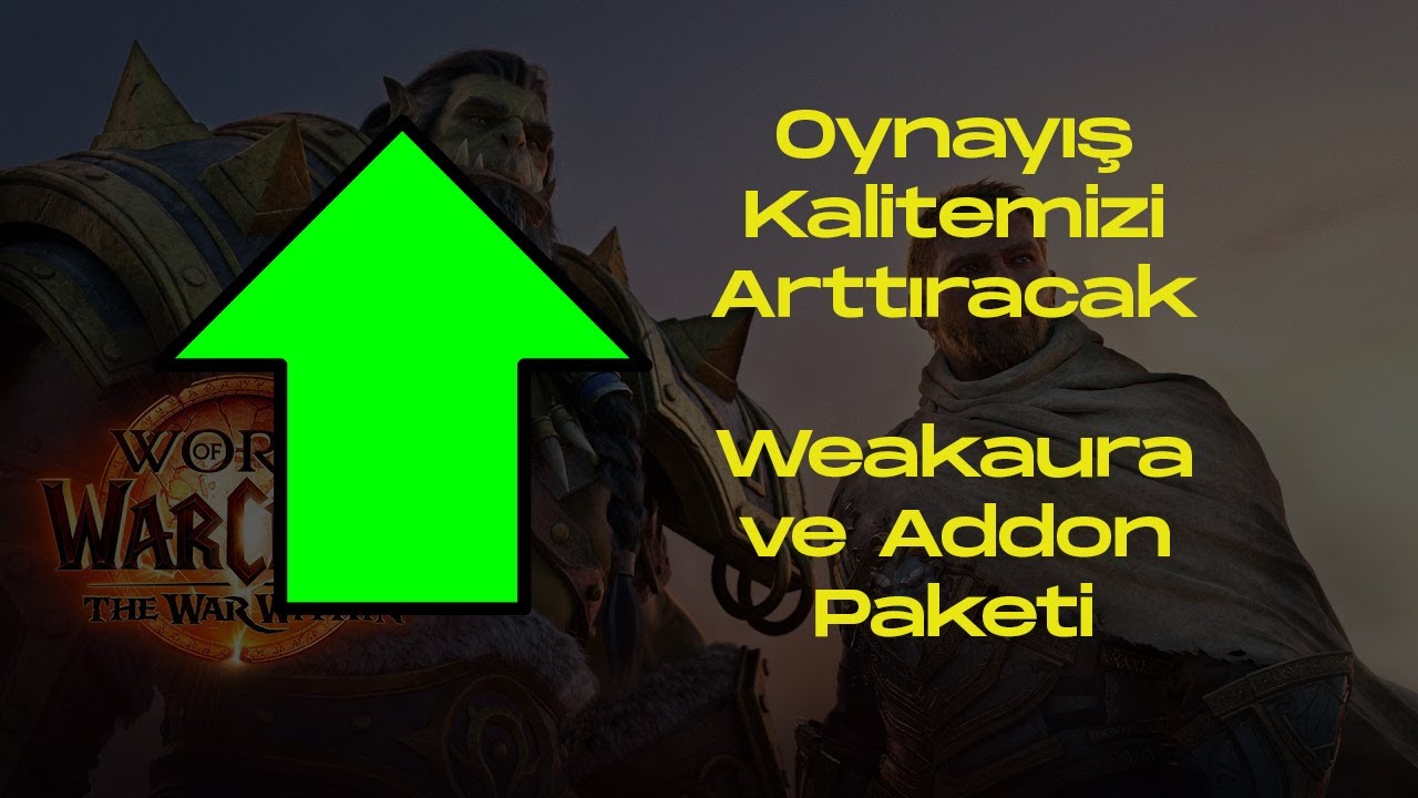 Oynayış Kalitemizi Arttıran Sesli Uyarı WeakAurası - World of Warcraft Türkçe Rehber