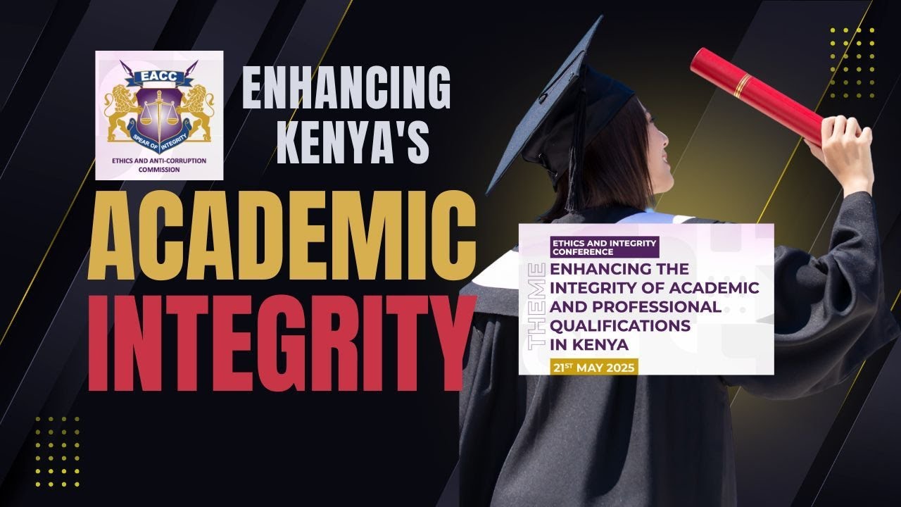 Enhancing Integrity of Academic and Professional Qualifications in Kenya