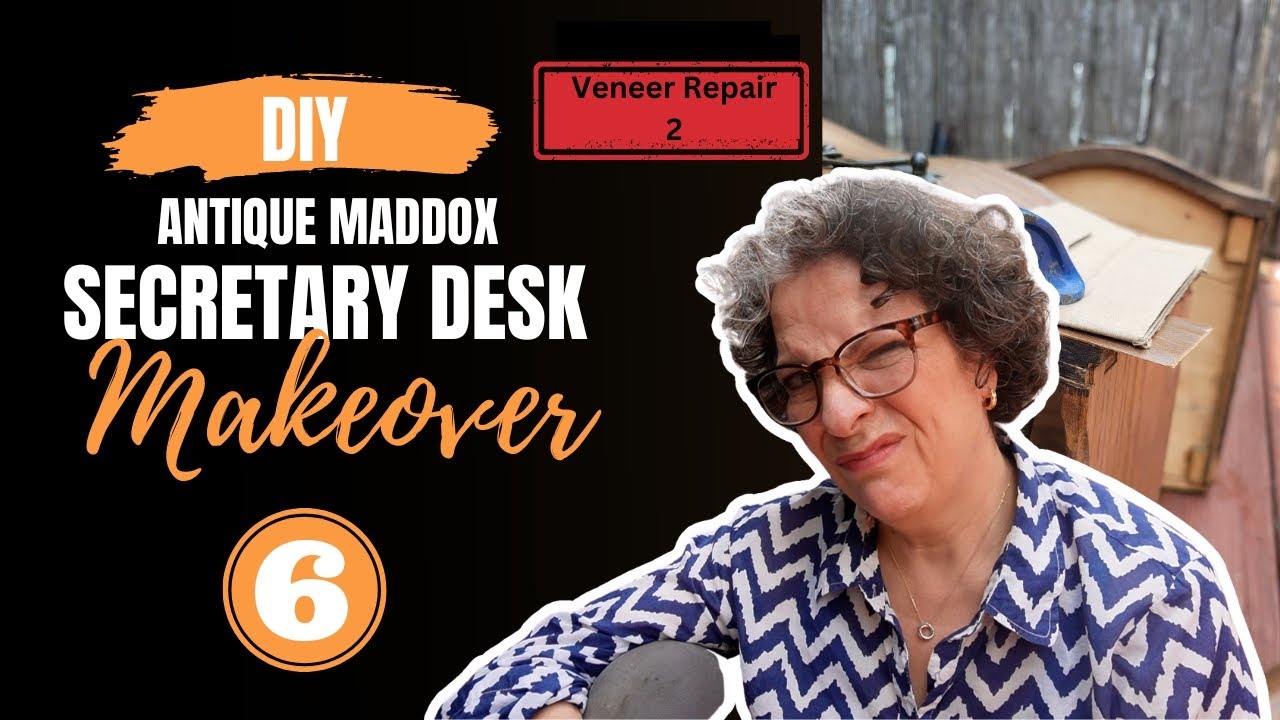 Antique Maddox Secretary Desk Makeover || Episode 6 ||