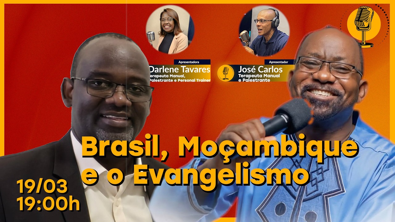 O que é o Evangelismo, Luis Maposse e Ivo Santos de Moçambique para o Brasil