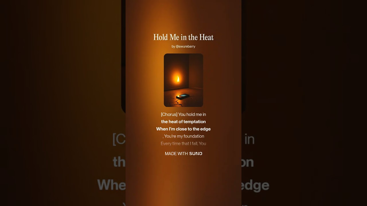 Hold Me in the Heat