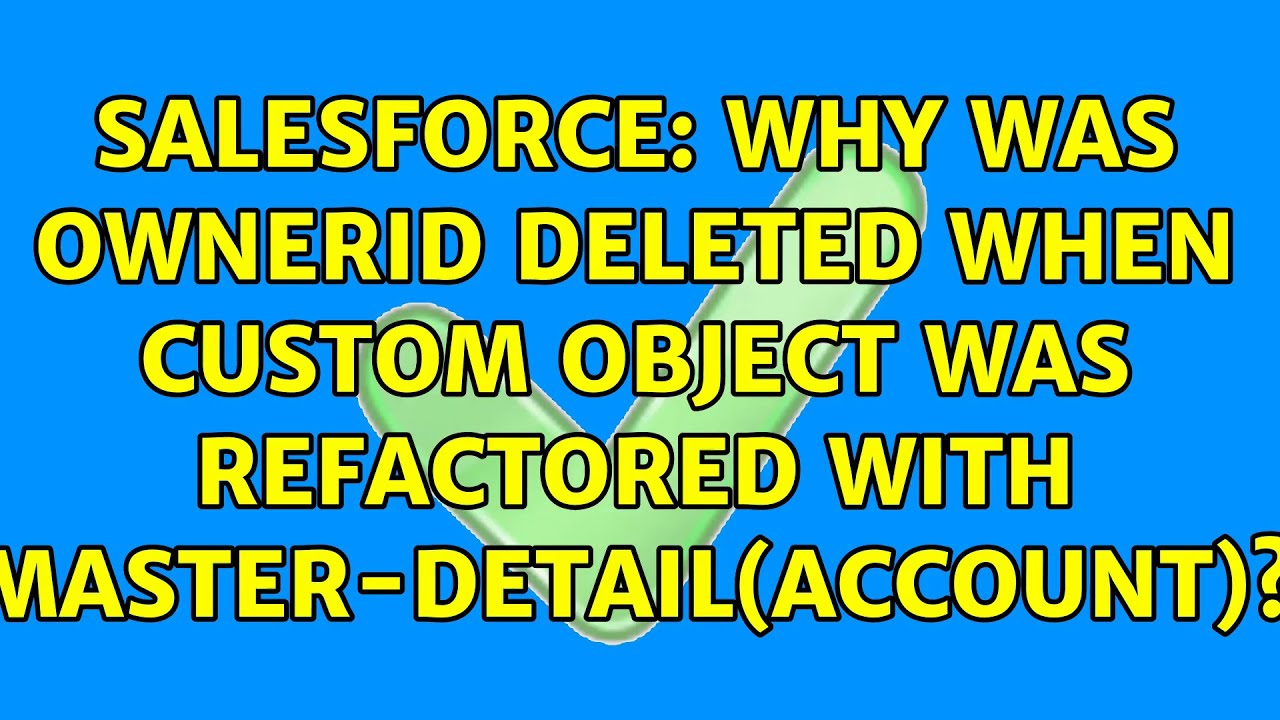 Salesforce: Why was OwnerId deleted when custom object was refactored with Master-Detail(Account)?