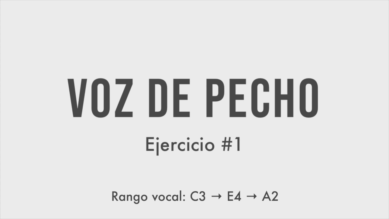 Voz de Pecho: ejercicio #1 (escala en &ldquo;mm&rdquo;)