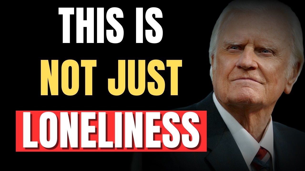 Billy Graham on having many friends and still feeling alone — What is wrong?