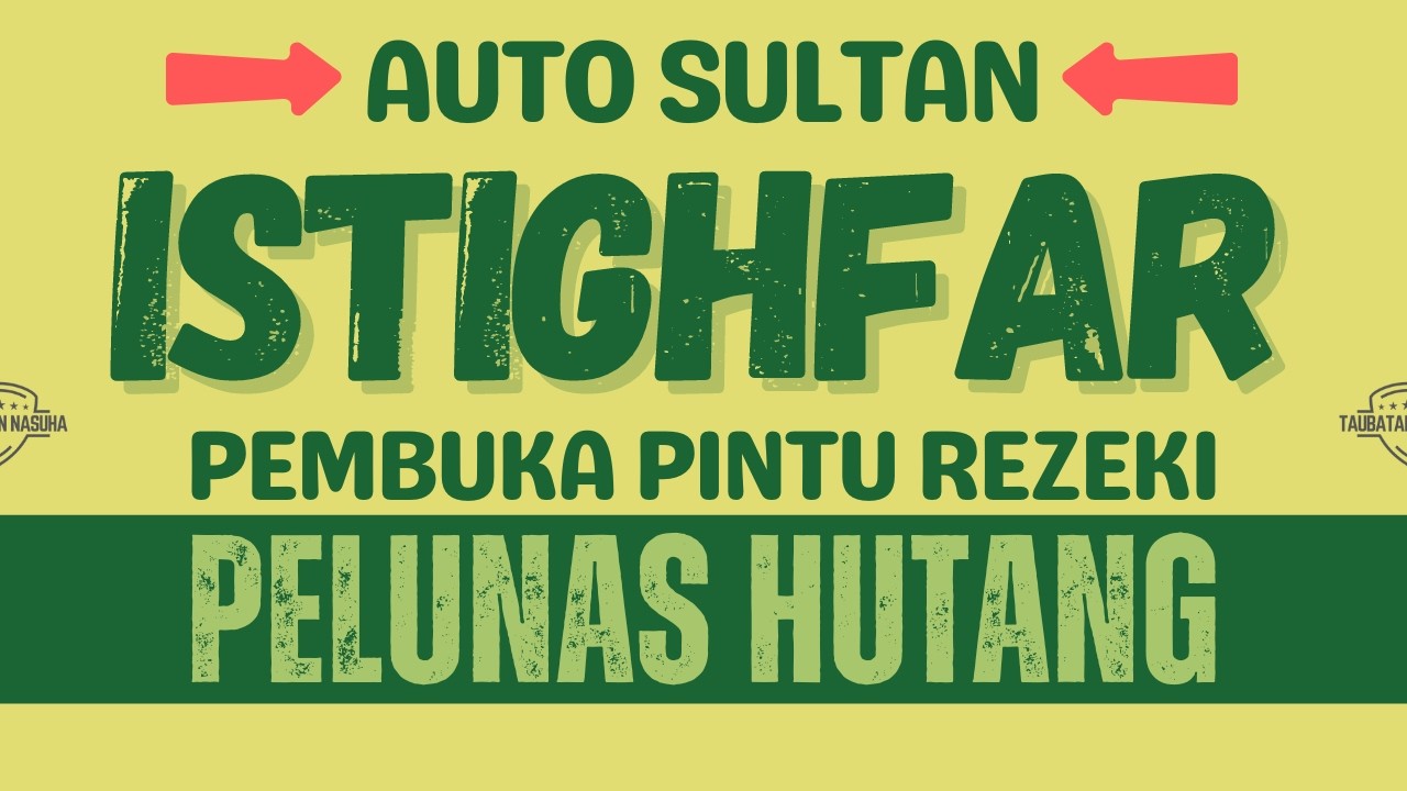 ALHAMDULILLAH❤️ SEMUA HUTANG LUNAS✅ REZEKI MELIMPAH😍 DZIKIR ISTIGHFAR TAUBATAN NASUHA