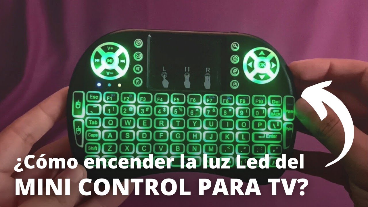 Como encender o prender la luz led del Mini control inal&aacute;mbrico para smart TV Android, PC