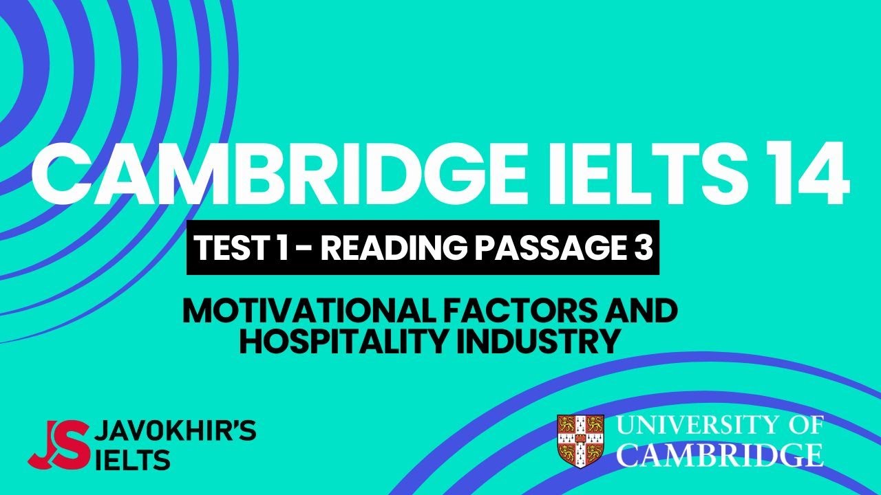 Motivational factors and hospitality industry | Cambridge IELTS 14, Test 1 Reading Passage 3