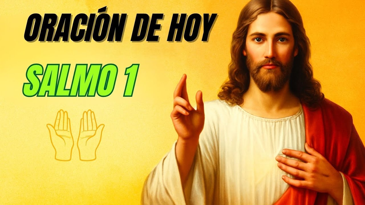 Descubre el secreto del SALMO 1 para bendecir tu día