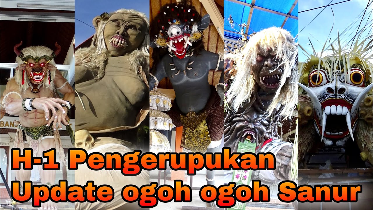 UPDATE OGOH OGOH SANUR H-1 PENGERUPUKAN