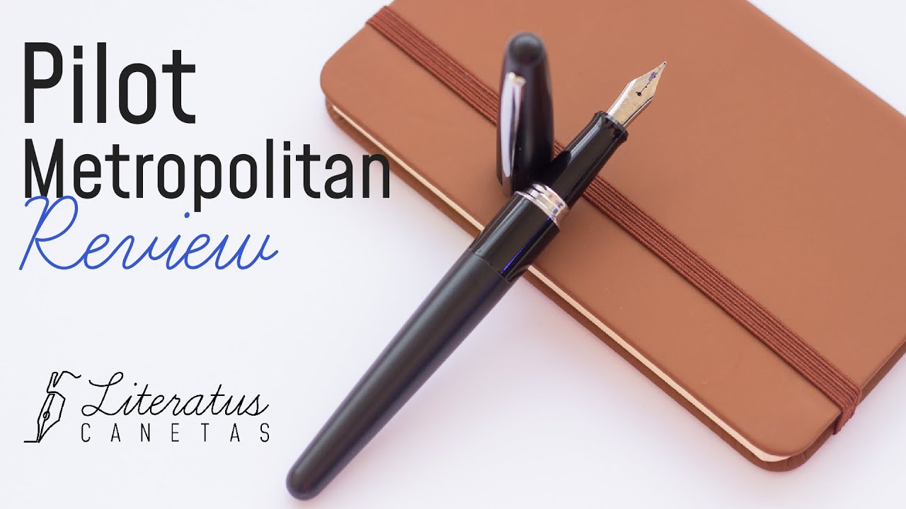 Review da caneta tinteiro Pilot Metropolitan / MR