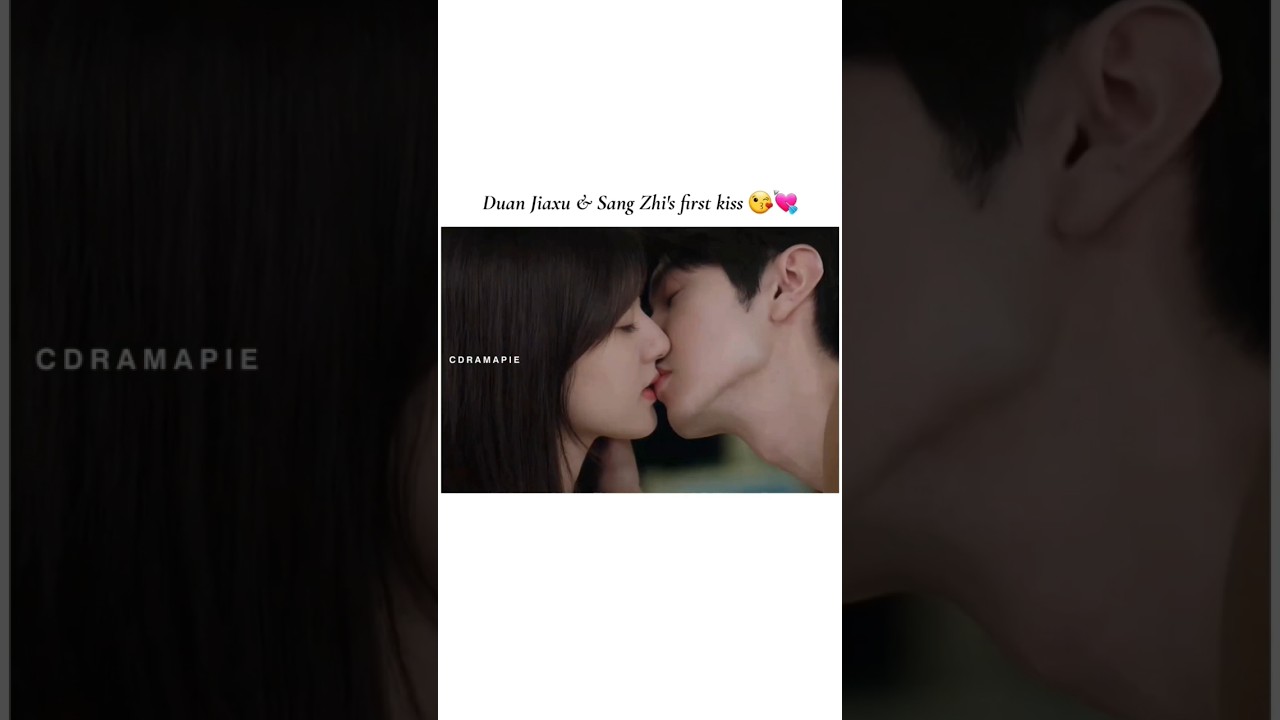 hidden Love - episode 17 and 18|duan jiaxu and sang zhi first kiss 😘😙