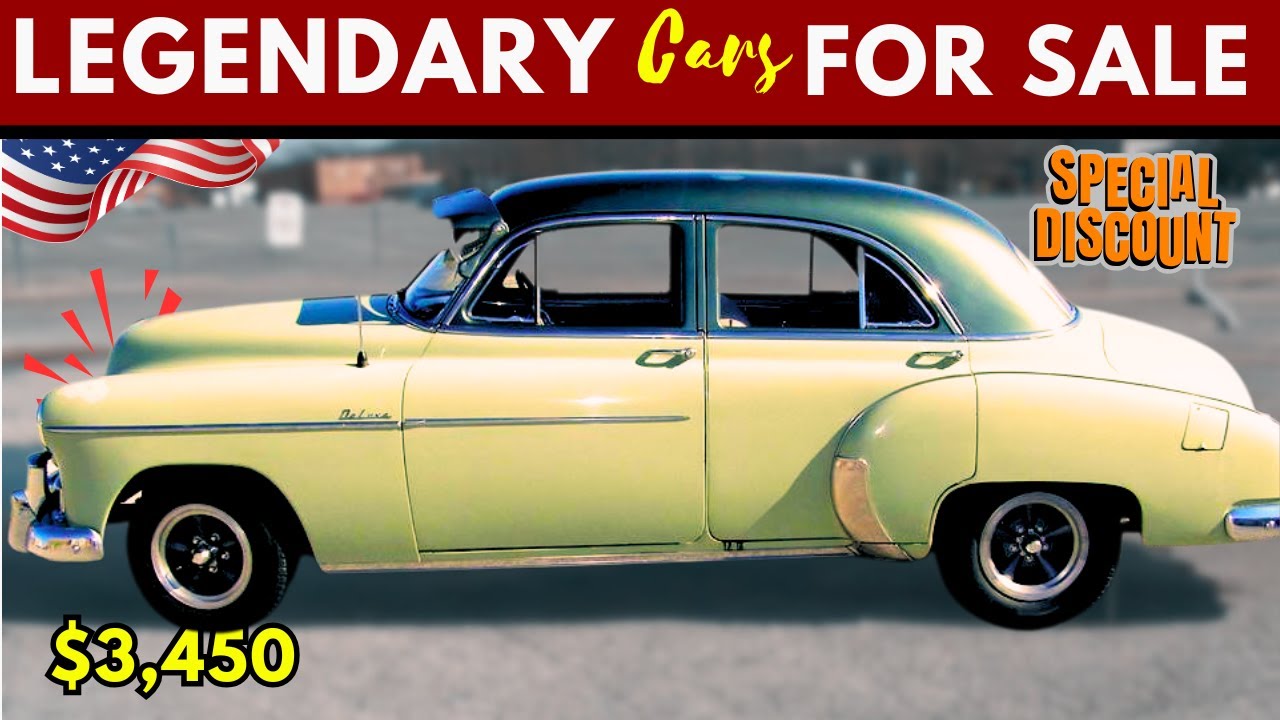 The Legendary Cars for Sale Low Prise Today #classiccars