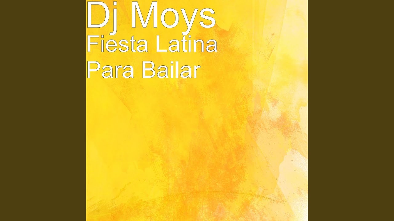 Fiesta Latina para Bailar