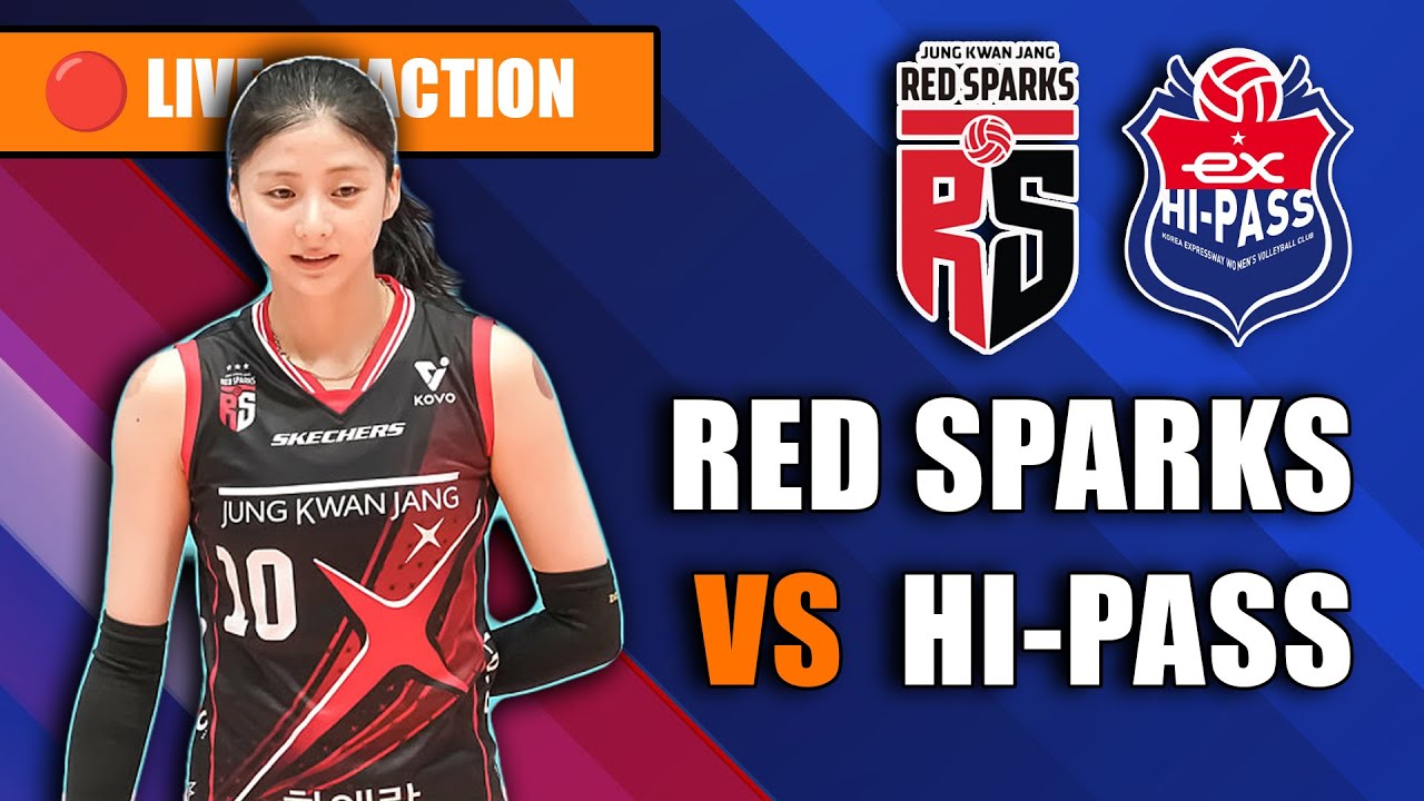 🔴RED SPARKS VS HI-PASS, KOREA V-LEAGUE LIVE REACTION
