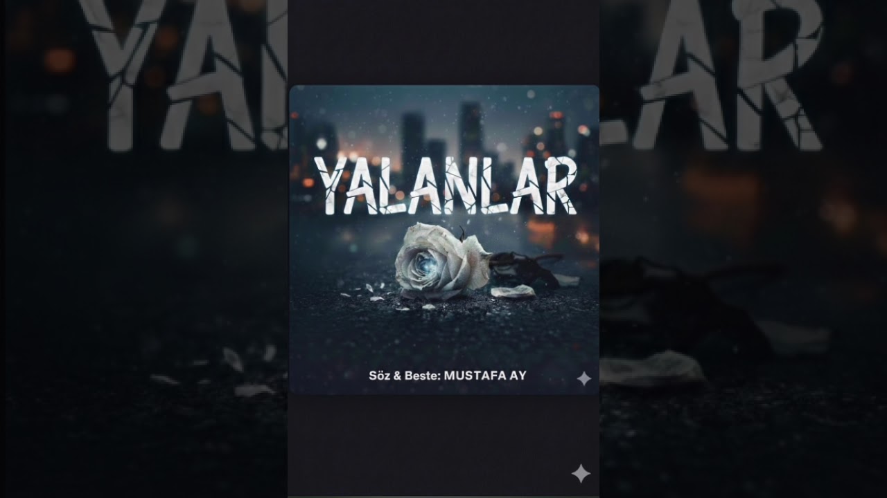 Musicial Mustafa yalanlar (lyris video)