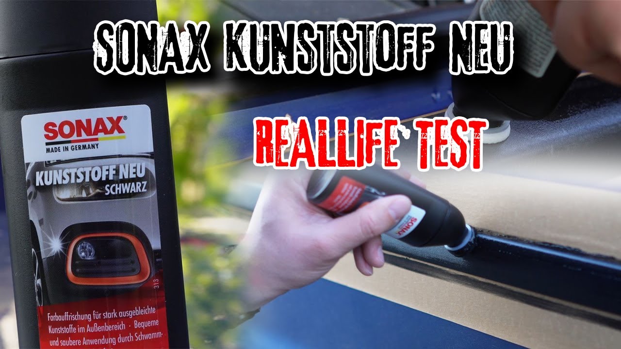Sonax Kunststoff Neu Schwarz Test & Review: Funktioniert es wirklich?