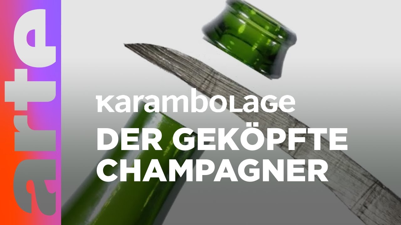 Den Champagner säbeln | Karambolage | ARTE