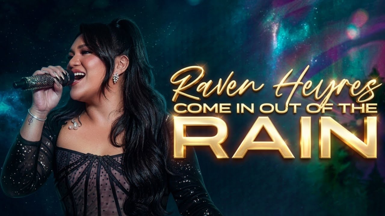 RAVEN HEYRES - Come In Out Of The Rain (Viva Café | May 18, 2025)