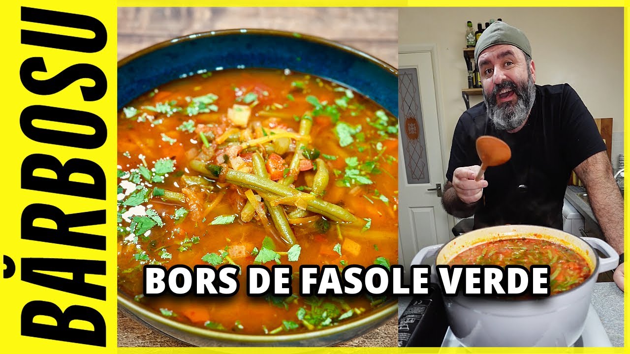 BORS DE FASOLE VERDE | MANCARE DE POST |