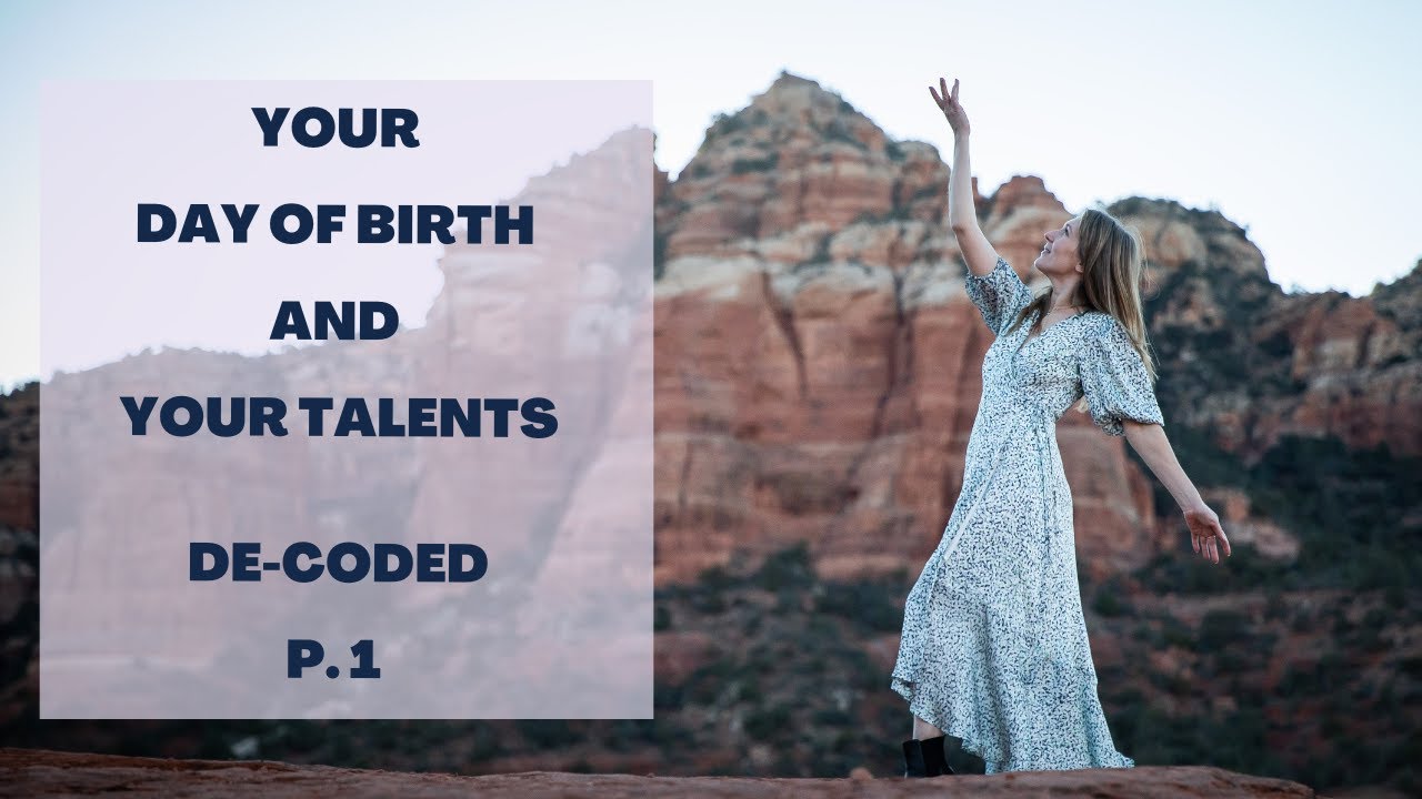 Your talents by your day & month of birth | PART 1| Destiny Matrix