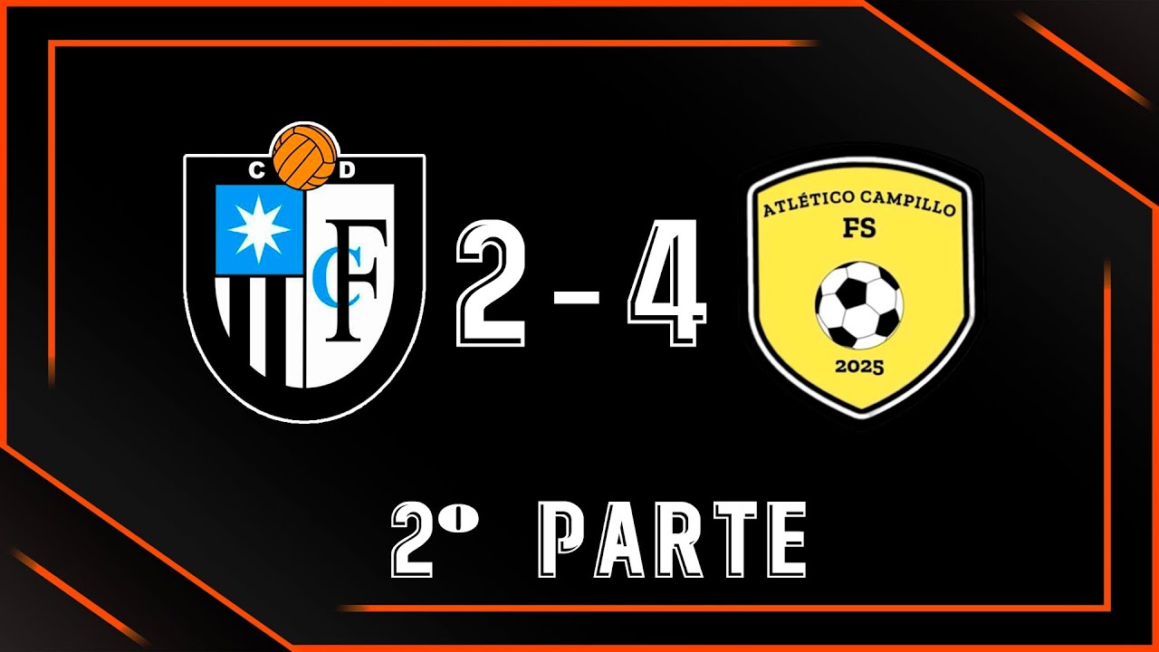 CD Futuro Carmonense - Atlético Campillo [2º Parte]