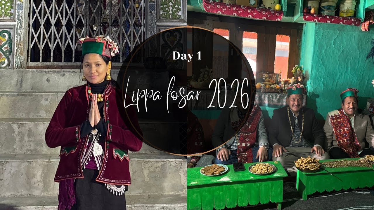 Lippa Losar Festival 2026 | Day 1 Celebration | Village Vlog