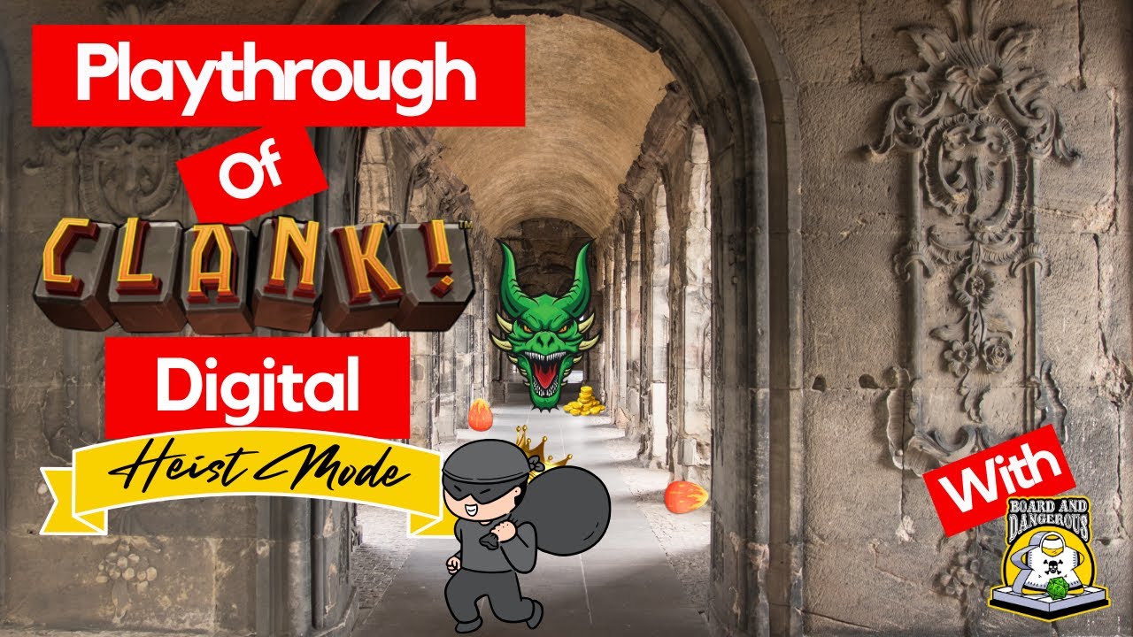 Clank! Digital Gameplay: Heist Mode