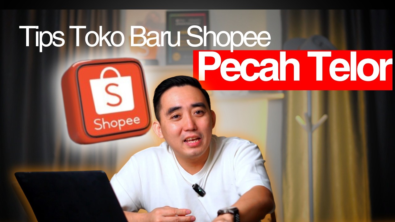 TIPS JUALAN DI SHOPEE UNTUK PEMULA! BIKIN TOKO SHOPEE PECAH TELOR!