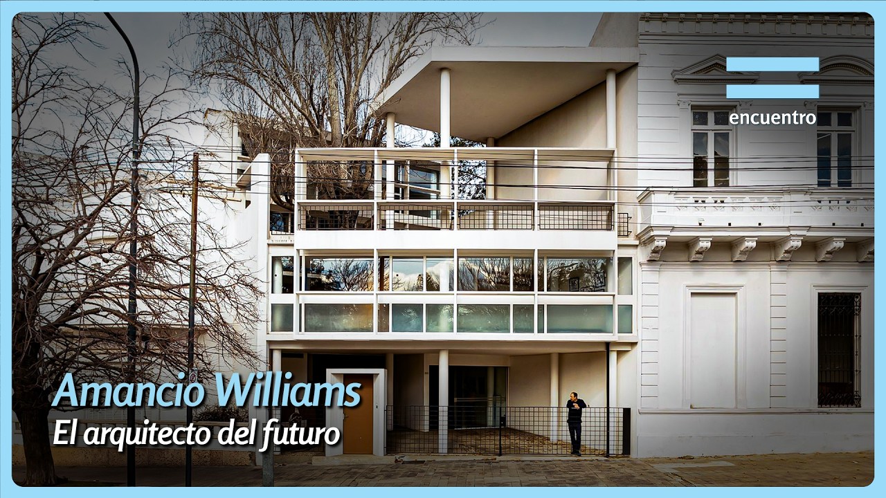 Arquitectos. Maestros del espacio: Amancio Williams (capítulo completo) - Canal Encuentro